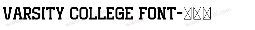 Varsity College Font字体转换